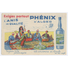 Buvard publicitaire. Exigez partout l'anis de qualité Phénix d'Alger.