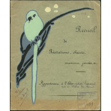 Cahier de récitations, chants maximmes, pensées.