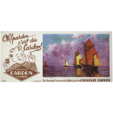 Buvard publicitaire. Chocolat Cardon. Pêche au large. 