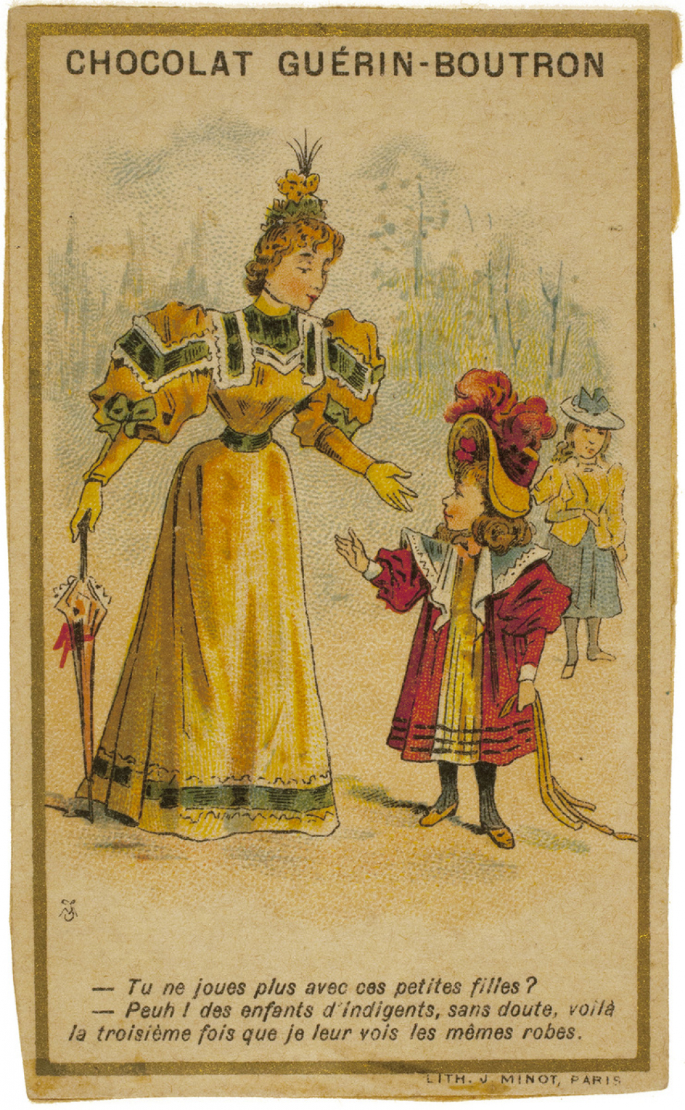 Carte réclame. Chocolat Guérin-Boutron. Tu ne joues plus avec ces petites filles ?