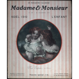 Madame et Monsieur. N° 190. 25 décembre 1910. Noël 1910. L'enfant.