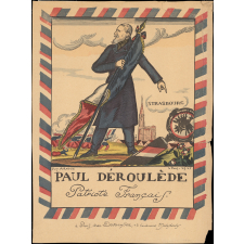 Paul Déroulède, Patriote Français.