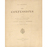 Les Confessions. Portrait de Jean-Jacques Rousseau.