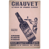 Buvard publicitaire. Chauvet, le rhum de grande classe. 