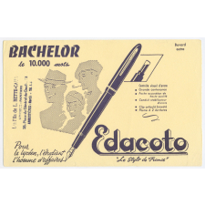 Buvard publicitaire. Edacoto. Le stylo de France. Bachelor.