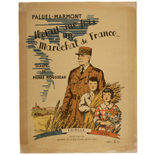 Il était une fois un Maréchal de France…
