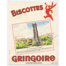 Buvard publicitaire. Biscottes Gringoire. Tour Saint-Jacques.
