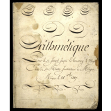 Arithmétique - Pour le sr.Joseph Justin Thouverey de Moprel Elève du sr. Matte Instituteur à Miéges.