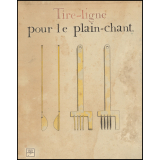 Tire-ligne pour le plain-chant.