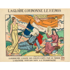 La Gloire couronne le Héros. La Renommée chante ses hauts faits par le monde. L'Histoire voue son nom à l'Immortalité.