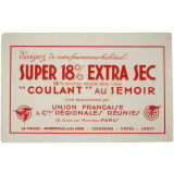 Buvard publicitaire. Super 18% extra sec.