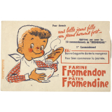 Buvard publicitaire. Farine Fromendor - Pâtes Fromendine. 1er Commandement.