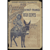 Grands magasins de nouveautés aux Classes Laborieuses. Jouets et étrennes 1899.