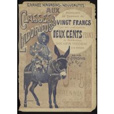 Grands magasins de nouveautés aux Classes Laborieuses. Jouets et étrennes 1899.