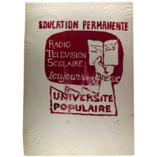 Education permanente - Radio Télévision Scolaire toujours en grève - Université populaire.
