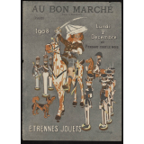 Au Bon Marché, Paris 1908. Étrennes, jouets.