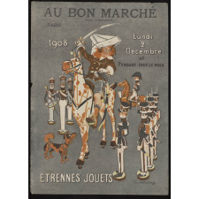 Au Bon Marché, Paris 1908. Étrennes, jouets.