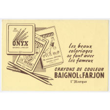 Buvard publicitaire. Crayons de couleur Baignol & Farjon.