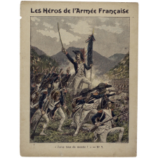 Héroïsme du général Rampon à Montenotte (1796) - Les héros de l'Armée Française. N°7.
