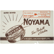 Buvard publicitaire. Noyama. Tous Produits d'Entretien.