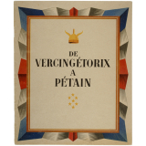 De Vercingétorix à Pétain. Le don de soi-même.