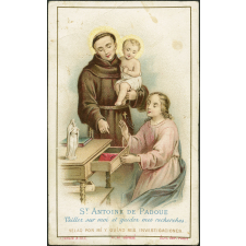 Image religieuse. St Antoine de Padoue. Veillez sur moi et guidez mes recherches. Velad por mi y guiad mis investigaciones.