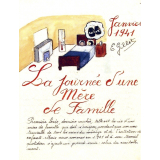 La Journée d'une mère de famille. Janvier 1941.
