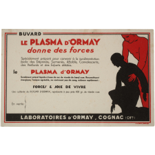 Buvard publicitaire. Le Plasma d'Ormay donne des forces.