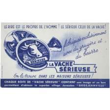 Buvard publicitaire. La Vache Sérieuse.