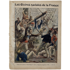 Surcouf enlève à l'abordage le Kent, vaisseau anglais (1799)- Les gloires navales de la France . N°13. 