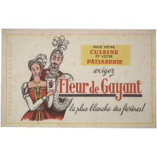 Buvard publicitaire. Fleur de Gayant. Pour votre cuisine et votre patisserie.