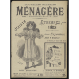 Nouvelles Galeries A la Ménagère. Jouets, étrennes 1903. 