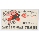 Buvard publicitaire. Caisse Nationale d'Épargne.