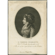 M. Thérèse Charlotte. Née à Versailles le 19 decembre 1778. Fille de Louis Capet, dernier roi des Français.