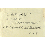 C'est vrai ! Il s'agit effectivement de changer de société.