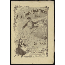 Aux Trois Quartiers, Paris. Jouets 1908.