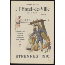 Grand Bazar de l'Hôtel-de-Ville, Paris. Jouets, étrennes 1910.
