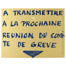 A transmettre à la prochaine réunion du comité de grève.