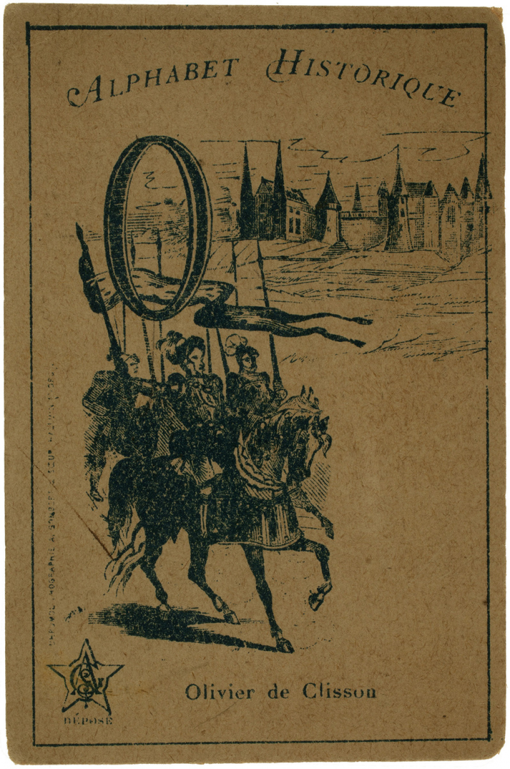 Carte réclame. Aux Modes Parisiennes. Alphabet historique. Olivier de Clisson.