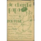 Partition musicale : Je cherche mon papa. Chanson.