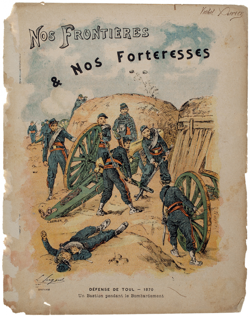Défense de Toul.1870 - Nos Frontières et Nos Forteresses.