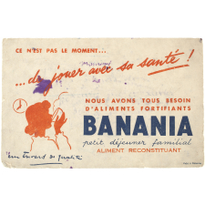 Buvard publicitaire. Banania. Ce n'est pas le moment… de jouer avec sa santé !