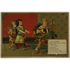 Carte réclame. Au Bon Marché. Chansons de France. Le Bon Roi Dagobert.