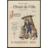 Grand Bazar de l'Hôtel de Ville, Paris. Jouets, étrennes 1905.