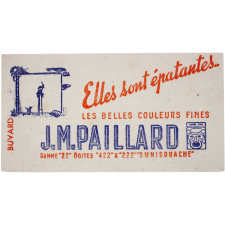 Buvard publicitaire. Les belles couleurs fines J. M. Paillard.