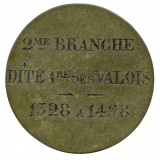 Jeton d'Histoire évoquant la première branche de la dynastie des Valois. 