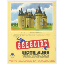 Buvard publicitaire. Biscottes allégées Grégoire. Château de Bonneval (Haute-Vienne).