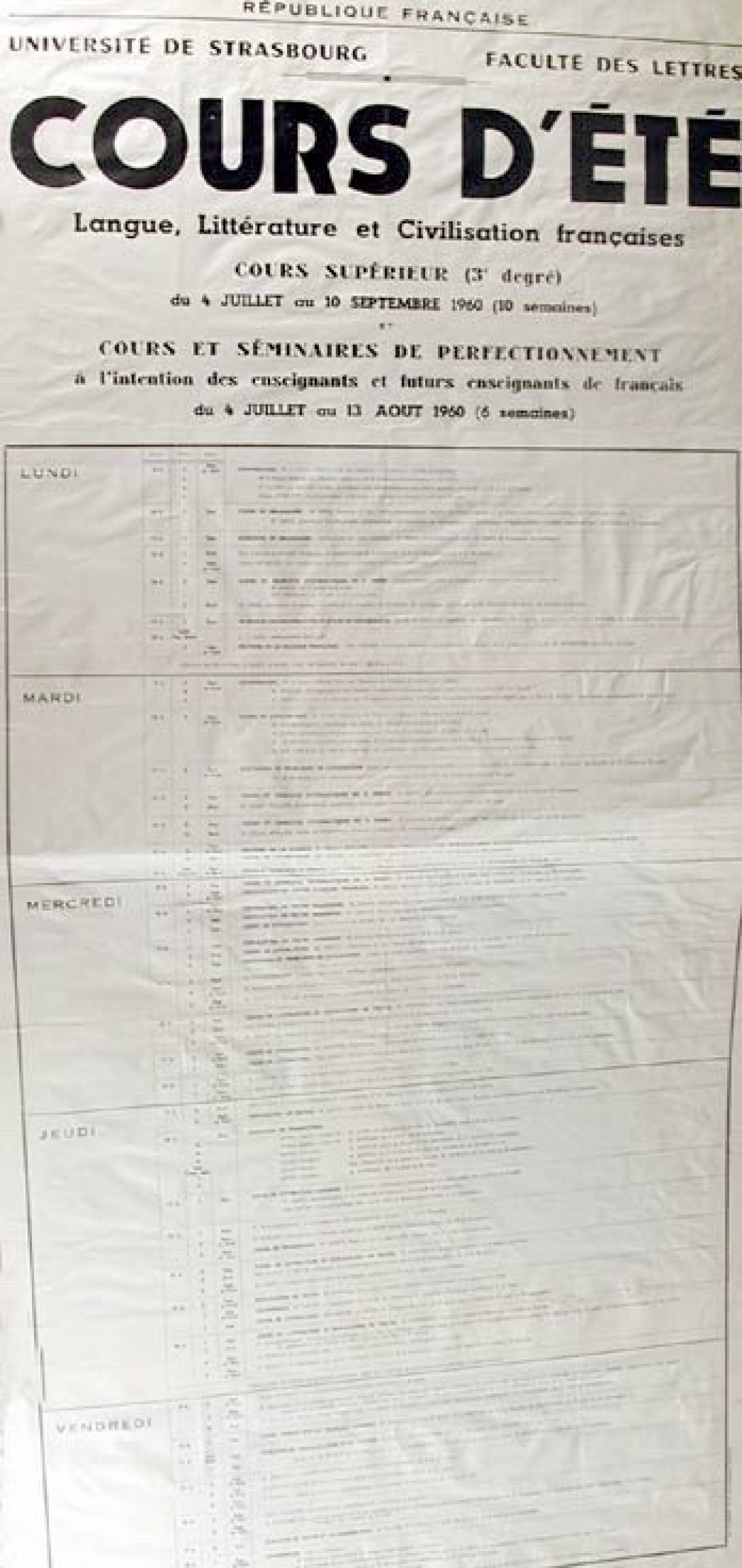 République Française - Université de Strasbourg, Faculté des Lettres. Cours d'Eté, Langue, Littérature et Civilisations Françaises.