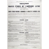 Université de Paris - Institut des Hautes Etudes de l'Amérique latine, 28, rue Saint-Guillaume-Paris VIIe. Année scolaire 1963-1964. Centre d'Etudes Politiques, Economiques et Sociales de l'Amérique latine.