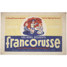 Buvard publicitaire. Les bons desserts Francorusse.